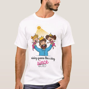 Camiseta Raising Queens Como um Dia de os pais Rei