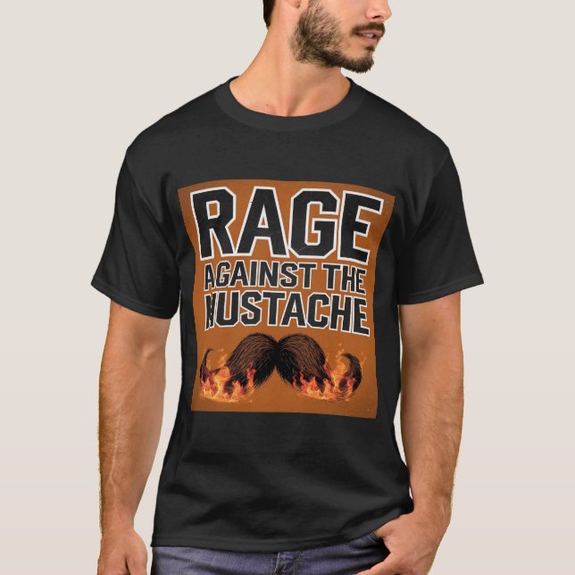 Camiseta Raiva contra o bigode (Frente)