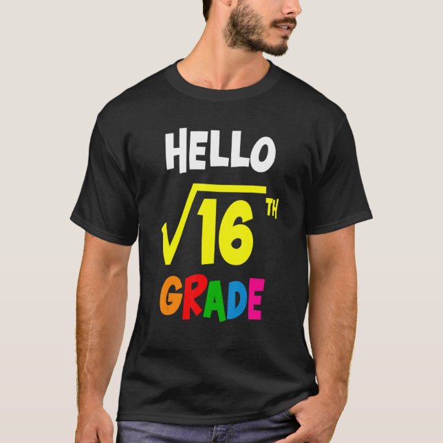 Camiseta Raiz Quadrada De 16 De Volta À Escola 4º Grau (Frente)