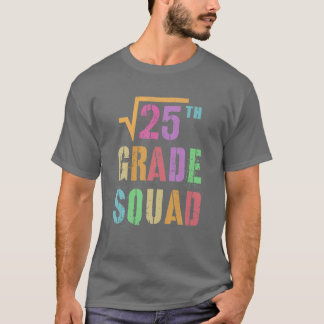 Camiseta Raiz Quadrada Engraçada De 25 Esquadrão 5 De Estud