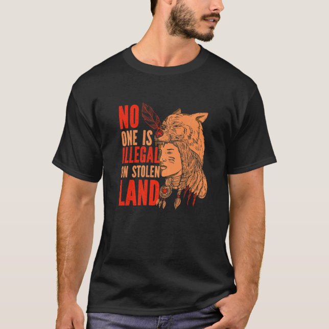 Camiseta Raízes Americanas Nativas Ninguém É Ilegal Em Roub (Frente)