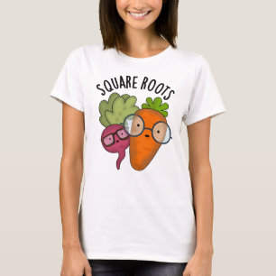Camiseta Raízes Quadradas Engraçadas Matemática Pun