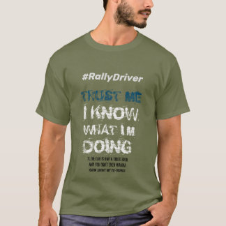 Camiseta #RallyDriver - Confie em mim