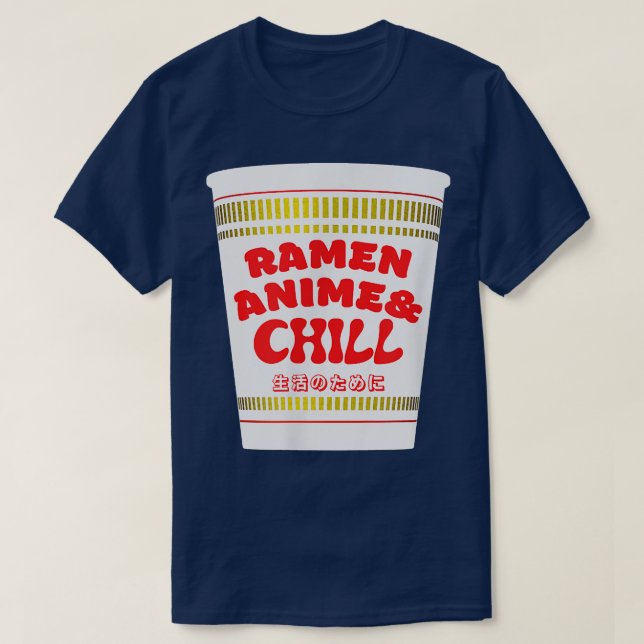 Camiseta Ramen Anime Chill para toda a vida Ramen Noodle Ja (Frente do Design)
