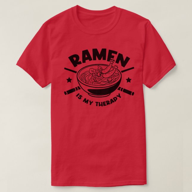 Camiseta Ramen como Therapy Ironic Cite Comida Japonesa  (Frente do Design)