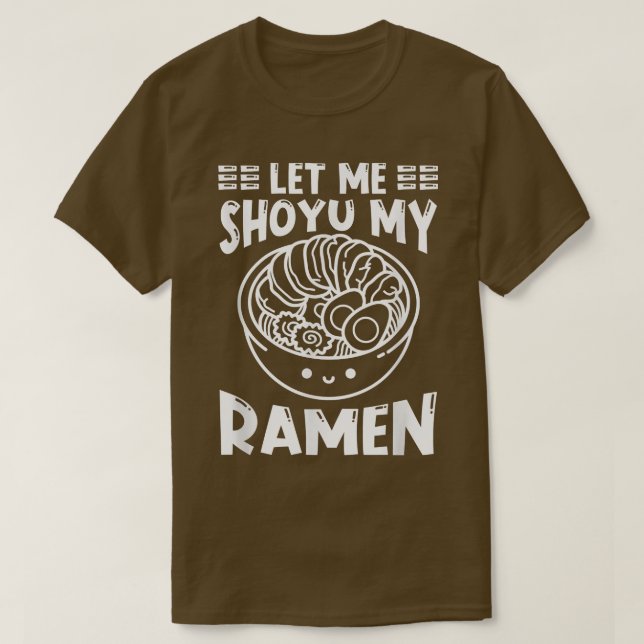 Camiseta Ramen Japan Kawaii Noodle Bowl Pun Shoyu1019 (Frente do Design)