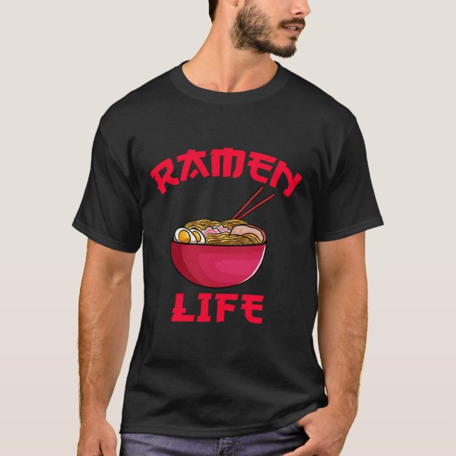 Camiseta Ramen Life Japonês Noodle Gift (Frente)