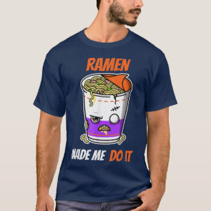 Camiseta Ramen Me Fez Fazer Isso - Noodles Engraçados