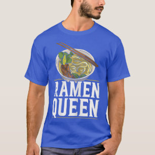 Camiseta Ramen Queen Foodie Japonês Comida de Sopa de Noodl