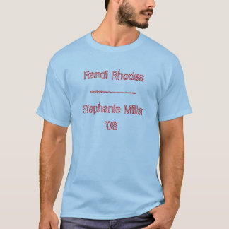 Camiseta Randi o Rodes-----------Stephanie Miller'08