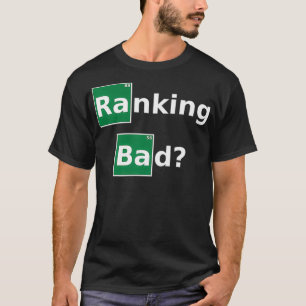 Camiseta Ranking Bad Funny Design para SEO EpertsOnline Mar