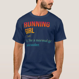 Camiseta Rapariga Como Uma Rapariga Normal Mas Mais Engraça