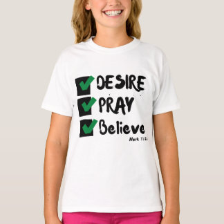 Camiseta Rapariga de Escritura de Bíblia do Mark 11:24 KJV