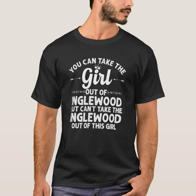 Camiseta Rapariga De Inglewood Ca California Funny Home Ro (Frente)