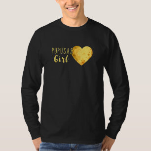 Camiseta Rapariga Pupusas Lady El Salvadoriana Comida Pupus