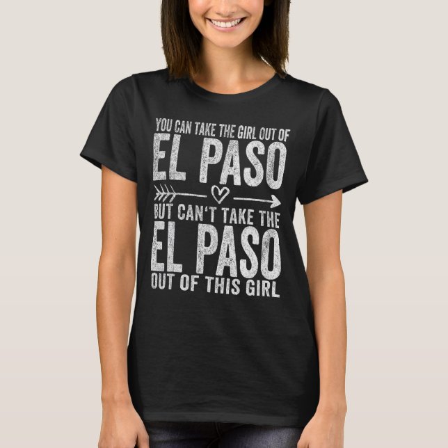Camiseta Rapariga Saída De El Paso Texas Home El Paso (Frente)