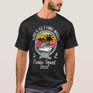 Camiseta Raparigas Cruise Getting Nauti 2022 Cruise Squad