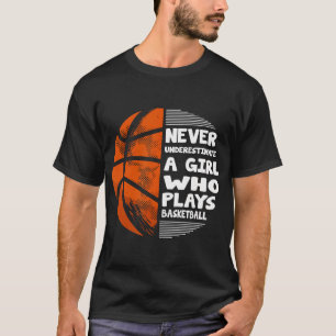 Camiseta Raparigas Hoops Nunca Subestimam Uma Garota Que Jo