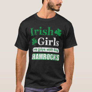 Camiseta Raparigas Irlandesas Adoram Caras Com Grandes Sham