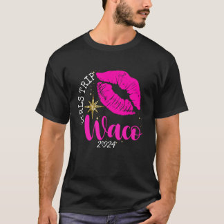 Camiseta Raparigas Trip Waco 2024 Shirt Womens Fim de Seman