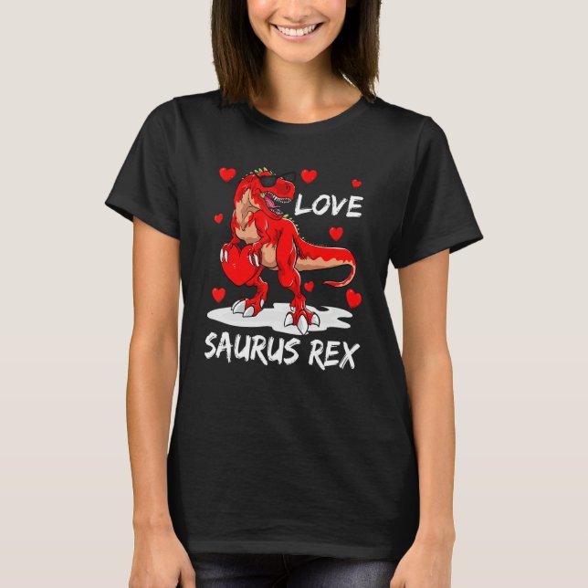Camiseta Rapazes amam Saurus Rex Dinossaur T Rex Dia de os  (Frente)
