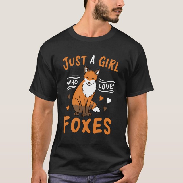 Camiseta Raposa Só Uma Menina Que Ama Raposa Presente Para  (Frente)