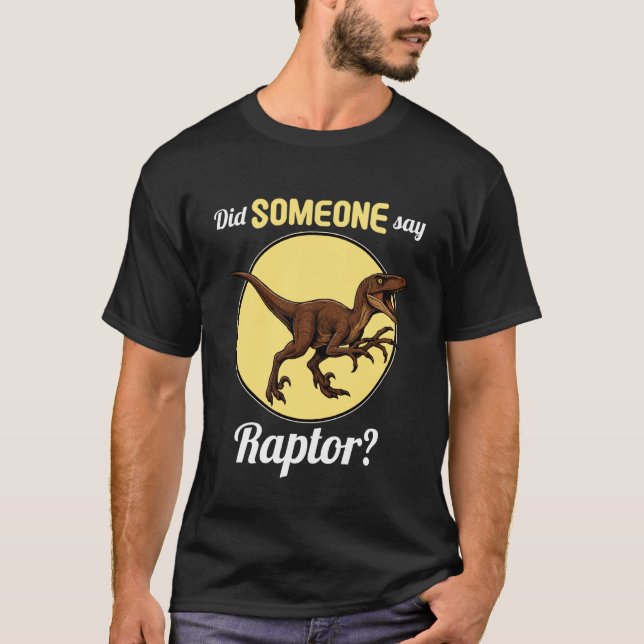 Camiseta Raptors Alguém disse Raptor (Frente)