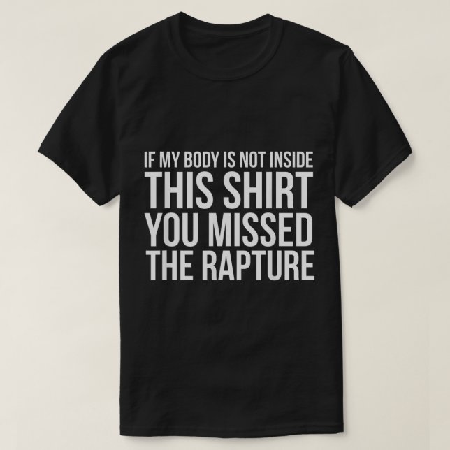 Camiseta Rapture Christian Jesus está voltando (Frente do Design)