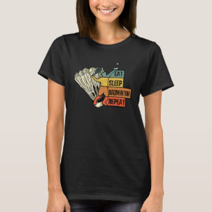 Camiseta Raquete de Badminton Esportes Golpes Comer Dormir 