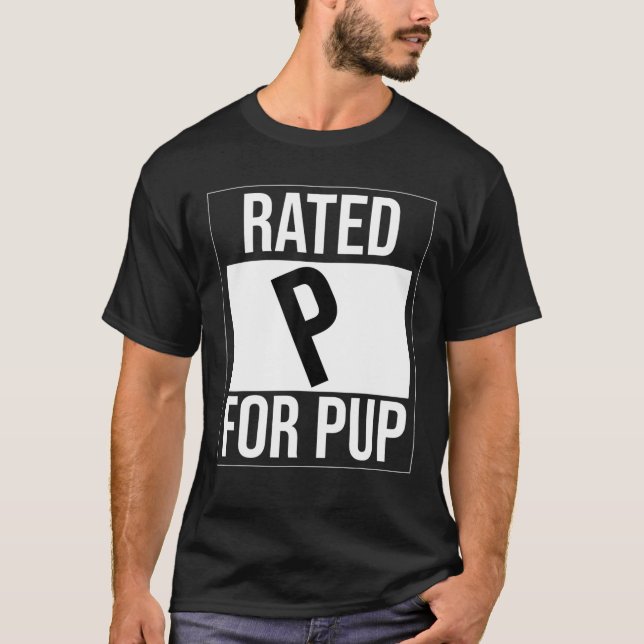 Camiseta Rated P For Pup Gay Funny (Frente)