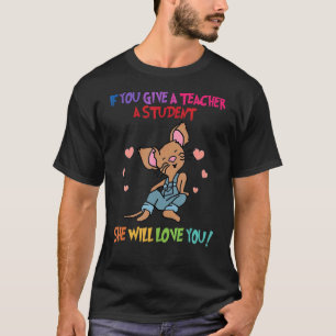 Camiseta Rato Se Dar A Um Professor Ela Te Amarrará 1