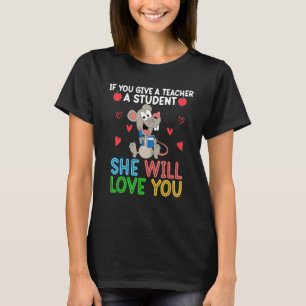 Camiseta Rato Se Você Der Um Aluno a Uma Professora Ela Vai