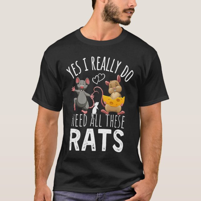 Camiseta Ratos Citam Sim Eu Realmente Preciso Desses Ratos (Frente)