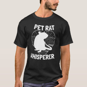 Camiseta Ratos-Rico-Rebarba-Pet-Rat-Whisperer Dizendo Mulhe
