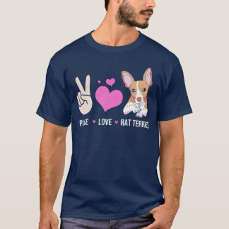 Camiseta Rattie Dog Owner Peace Love Dogs Raterrier engraça