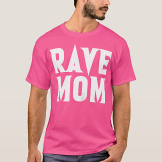 Camiseta Rave Mãe Techno Mãe Dj Raver Trance Edm Music P