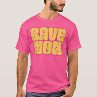 Camiseta Rave Mom Psychedelic Edm Festival