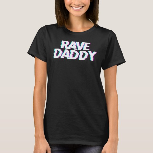 Camiseta Rave Pai Techno Rave Festival Party EDM Dance Ba (Frente)