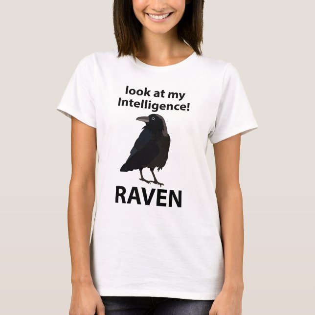 Camiseta Raven Olhe Minha Inteligência Raven (Frente)