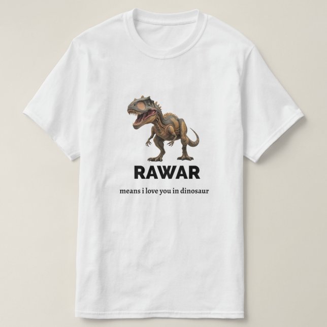 Camiseta Rawr dinossauro declaração de amor (Frente do Design)