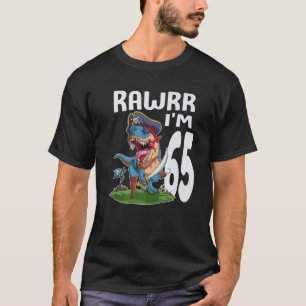 Camiseta Rawr I m 65º aniversário Dinossaur Pirate Dino Lov