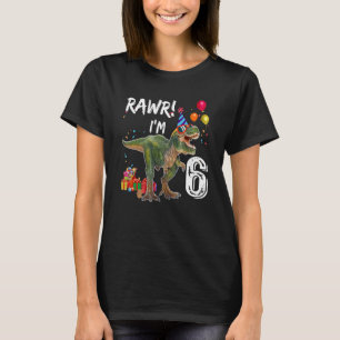 Camiseta Rawr I'm 6 6 Birthday Rex Dinosaur Party for B