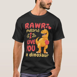 Camiseta Rawr quer dizer que te amo no Dia de os namorados 