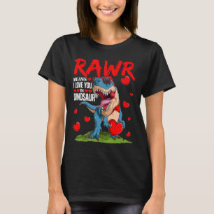 Camiseta Rawr Significa Que Eu Te Amo Em Vale Do Amor De Di