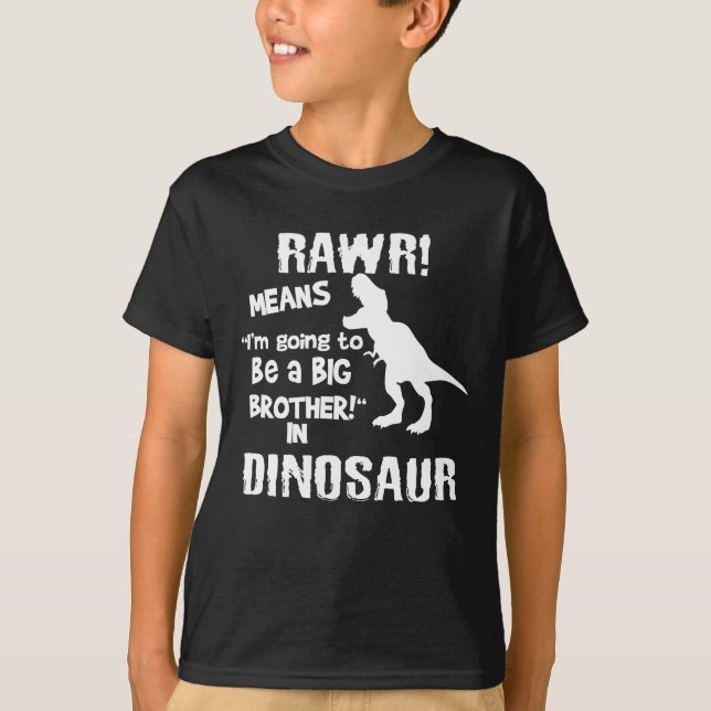 Camiseta RAWR! Significa Ser Um Grande Irmão No Dinossauro (Frente)