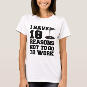Camiseta Razão 18 não trabalhar