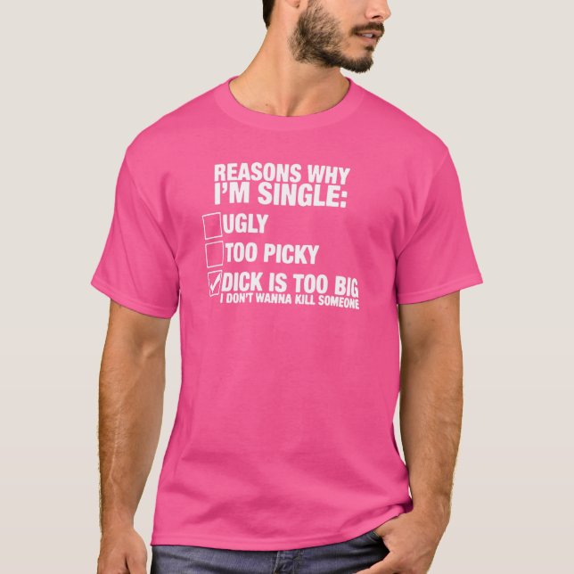 Camiseta razões pelas quais sou solteiro (Frente)