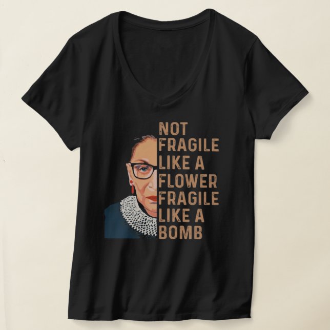 Camiseta RBG Frágil Como Uma Bomba (Postura )