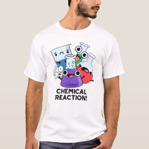Camiseta Reação Química Furiosa Química Pun