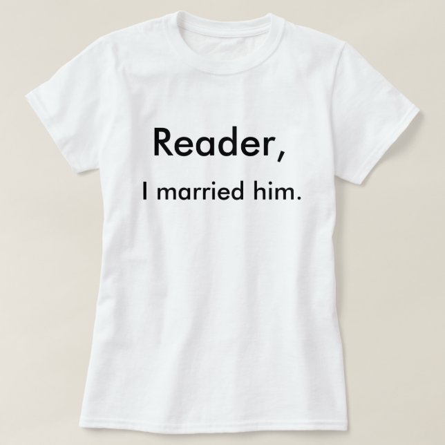 Camiseta Reader, casei-me com ele. (Frente do Design)